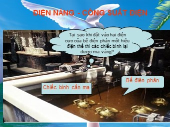 Bài giảng Vật lí Lớp 11 - Bài 8: Điện năng. Công suất điện (Chuẩn kĩ năng)