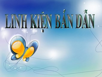 Bài giảng Vật lí Lớp 11 - Bài: Linh kiện bán dẫn (Bản hay)