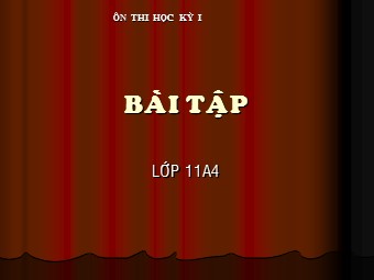 Bài giảng Vật lí Lớp 11 - Ôn thi học kì I