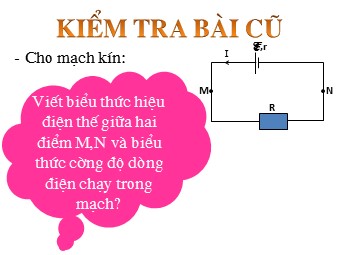 Bài giảng Vật lí Lớp 11 - Thực hành: Xác định suất điện động và điện trở trong của một pin điện hóa