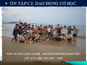Bài giảng Vật lí Lớp 12 - Bài 1: Dao động điều hòa (Chuẩn kiến thức)