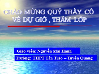 Bài giảng Vật lí Lớp 12 - Bài 12: Đại cương về dòng điện xoay chiều - Nguyễn Mai Hạnh