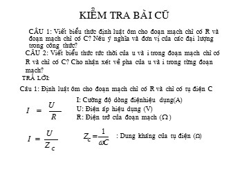 Bài giảng Vật lí Lớp 12 - Bài 13: Các mạch điện xoay chiều (Chuẩn kĩ năng)