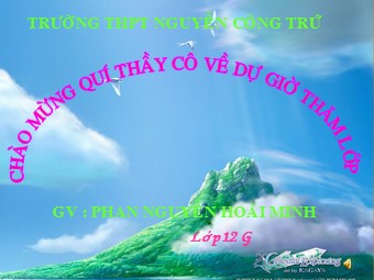 Bài giảng Vật lí Lớp 12 - Bài 14: Mạch có R, L, C mắc nối tiếp - Trường THPT Nguyễn Công Trứ