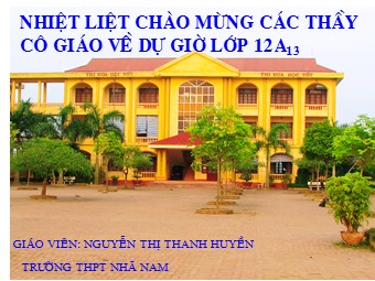 Bài giảng Vật lí Lớp 12 - Bài 17: Máy phát điện xoay chiều - Nguyễn Thị Thanh Huyền