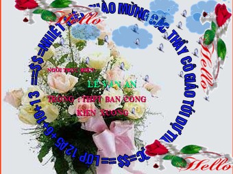 Bài giảng Vật lí Lớp 12 - Bài 18: Động cơ không đồng bộ ba pha - Lê Văn An