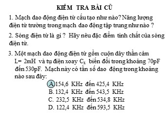 Bài giảng Vật lí Lớp 12 - Bài 23: Nguyên tắc thông tin bằng sóng vô tuyến (Bản hay)