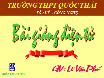 Bài giảng Vật lí Lớp 12 - Bài 24: Tán sắc ánh sáng - Lê Văn Phú