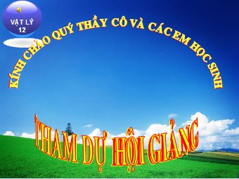 Bài giảng Vật lí Lớp 12 - Bài 26: Các loại quang phổ (Bản mới)