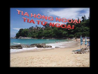 Bài giảng Vật lí Lớp 12 - Bài 27: Tia hồng ngoại và tia tử ngoại (Chuẩn kĩ năng)
