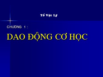 Bài giảng Vật lí Lớp 12 - Bài 3: Con lắc đơn (Bản đẹp)