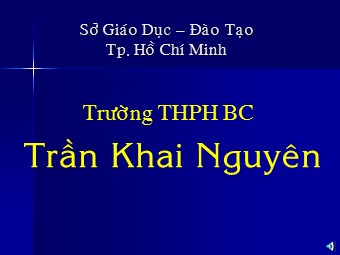 Bài giảng Vật lí Lớp 12 - Bài 3: Con lắc đơn - Trường THPT Trần Khai Nguyên