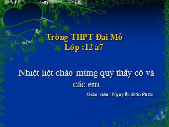 Bài giảng Vật lí Lớp 12 - Bài 30: Hiện tượng quang điện. Thuyết lượng tử ánh sáng - Nguyễn Đức Phước