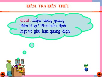 Bài giảng Vật lí Lớp 12 - Bài 31: Hiện tượng quang điện trong (Bản hay)
