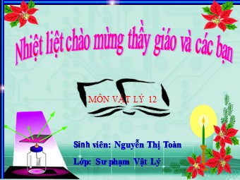 Bài giảng Vật lí Lớp 12 - Bài 31: Hiện tượng quang điện trong - Nguyễn Thị Toàn