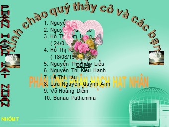 Bài giảng Vật lí Lớp 12 - Bài 38: Phản ứng phân hạch - Nguyễn Công