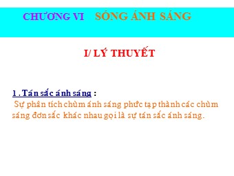 Bài giảng Vật lí Lớp 12 - Bài: Dao động sóng điện từ (Bản đẹp)