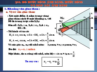 Bài giảng Vật lí Lớp 12 - Bài: Đo bước sóng ánh sáng. Bước sóng và màu sắc ánh sáng