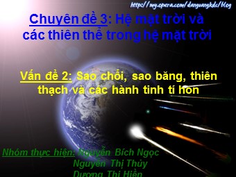 Bài giảng Vật lí Lớp 12 - Bài: Hệ mặt trời và các thiên thể trong hệ mặt trời