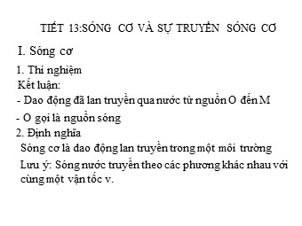 Bài giảng Vật lí Lớp 12 - Bài: Sóng cơ và sự truyền sóng cơ (Bản mới)