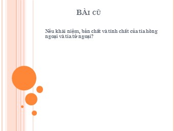Bài giảng Vật lí Lớp 12 - Bài: Tia Rơghen