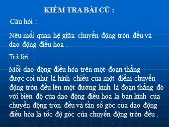Bài giảng Vật lí Lớp 12 - Bài: Tổng hợp dao động