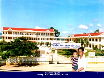 Bài giảng Vật lí Lớp 12 - Ôn thi tốt nghiệp - Trường THPT Phan Bội Châu