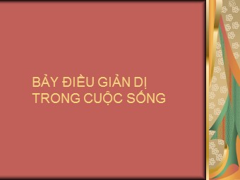Bảy điều giản dị trong cuộc sống
