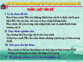 Sáng kiến kinh nghiệm Giảng dạy vật lí cho học sinh trung bình - yếu
