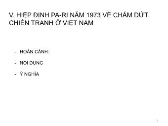Bài giảng Lịch sử 9 - Tiết 26+27, Bài 30: Hoàn thành giải phóng miền Nam. Thống nhất đất nước (1973-1975)