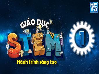 Bài giảng Stem Lớp 1 - Bài 9: Chợ nổi trên sông
