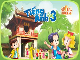 Bài giảng Tiếng Anh 3 (Global success) - Period 2, Unit 14: My bedroom (Lesson 1)
