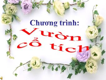 Bài giảng Tiếng Việt 1 - Bài 11: Truyện Tích chu