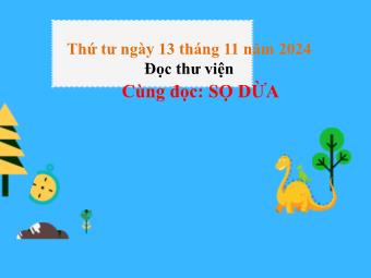 Bài giảng Tiếng Việt 1 - Bài: Sọ dừa - Năm học 2024-2025