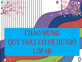 Bài giảng Tiếng Việt 4 - Bài đọc 4: Mỗi lần cầm sách giáo khoa - Năm học 2024-2025