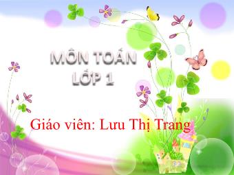 Bài giảng Toán 1 - Chủ đề 6: Các số đến 100 - Bài 21: Số có 2 chữ số