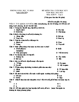 Đề kiểm tra cuối học kì I Khoa học tự nhiên 6 - Năm họ 2022-2023 - PGD Huyện Tân Yên (Có đáp án)