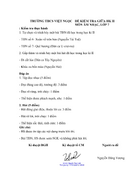 Đề kiểm tra giữa học kì II Âm nhạc Khối THCS - Trường THCS Việt Ngọc (Có hướng dẫn chấm)