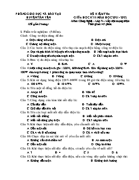 Đề kiểm tra giữa học kì II Công nghệ 9 (Lắp đặt mạng điện) - Năm học 2021-2022 - PGD Huyện Tân Yên (Có đáp án)