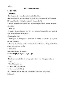 Giáo án Âm nhạc 6 - Tuần 16, Tiết 16: Kiểm tra cuối học kì I - Năm học 2023-2024 - Trường THCS Việt Ngọc