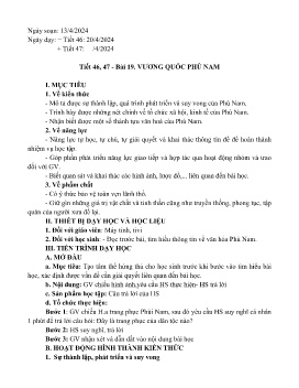 Giáo án Lịch sử 6 - Tiết 46+47, Bài 19: Vương quốc Phù Nam - Năm học 2023-2024
