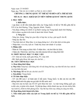Giáo án Lịch sử 7 - Chương 2: Trung Quốc từ thế kỉ VII đến giữa thế kỉ XIX - Tiết 10+11, Bài 6: Khái quát tiến trình lịch sử Trung Quốc - Năm học 2023-2024