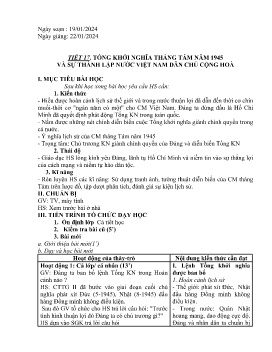Giáo án Lịch sử 9 - Tiết 17: Tổng khởi nghĩa tháng Tám năm 1945 và sự thành lập nước Việt Nam Dân chủ Cộng hòa - Năm học 2023-2024