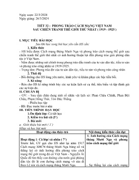 Giáo án Lịch sử 9 - Tiết 32: Phong trào cách mạng Việt Nam sau chiến tranh thế giới thứ nhất (1919-1925) - Năm học 2023-2024