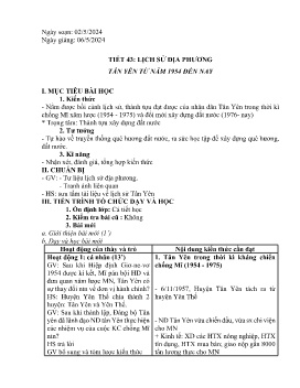Giáo án Lịch sử 9 - Tiết 43: Lịch sử địa phương Tân Yên từ năm 1954 đến nay - Năm học 2023-2024