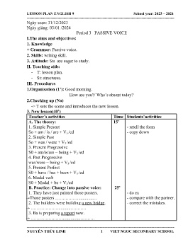 Giáo án Tự chọn Tiếng Anh 9 - Period 3: Passive voice - Năm học 2023-2024 - Nguyễn Thùy Linh