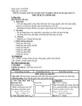 Giáo án Tự chọn Toán 9 - Tiết 57: Luyện tập về diện tích xung quanh và thể tích của hình trụ - Năm học 2023-2024